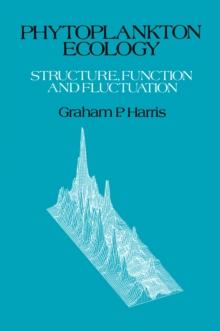 Phytoplankton Ecology : Structure, Function and Fluctuation