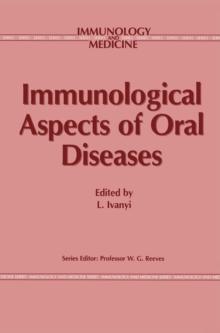 Immunological Aspects of Oral Diseases