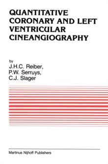 Quantitative Coronary and Left Ventricular Cineangiography : Methodology and Clinical Applications