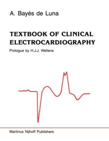 Textbook of Clinical Electrocardiography