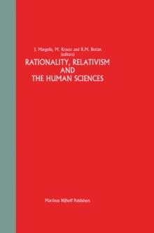 Rationality, Relativism and the Human Sciences