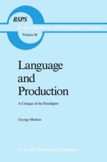 Language and Production : A Critique of the Paradigms