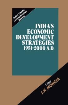 India's Economic Development Strategies 1951-2000 A.D.