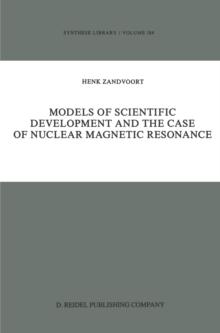 Models of Scientific Development and the Case of Nuclear Magnetic Resonance