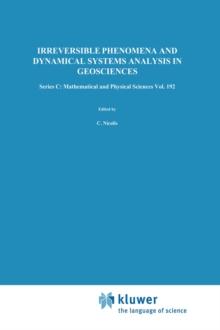 Irreversible Phenomena and Dynamical Systems Analysis in Geosciences