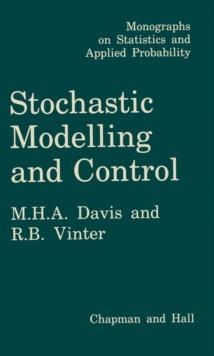 Stochastic Modelling and Control