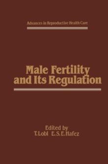 Male Fertility and Its Regulation