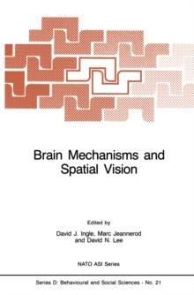 Brain Mechanisms and Spatial Vision