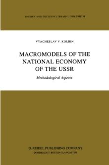 Macromodels of the National Economy of the USSR : Methodological Aspects