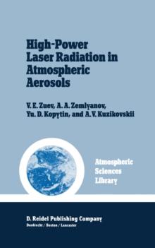 High-Power Laser Radiation in Atmospheric Aerosols : Nonlinear Optics of Aerodispersed Media