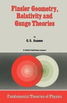 Finsler Geometry, Relativity and Gauge Theories