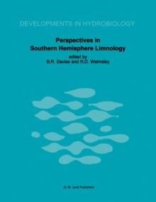 Perspectives in Southern Hemisphere Limnology : Proceedings of a Symposium, held in Wilderness, South Africa, July 3-13, 1984