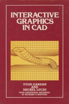 Interactive Graphics in CAD