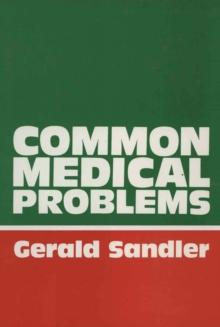 Common Medical Problems : A Clinical Guide