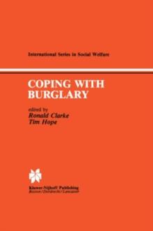 Coping with Burglary : Research Perspectives on Policy