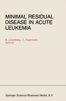 Minimal Residual Disease in Acute Leukemia