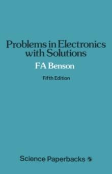 Problems in Electronics with Solutions