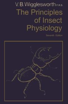 The Principles of Insect Physiology