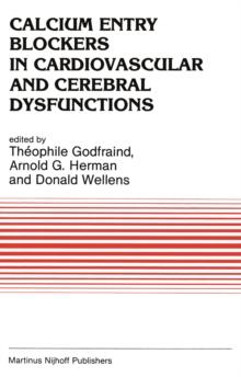 Calcium Entry Blockers in Cardiovascular and Cerebral Dysfunctions