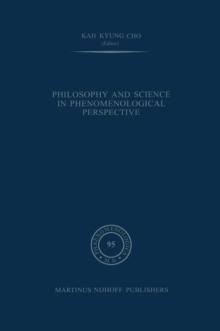 Philosophy and Science in Phenomenological Perspective