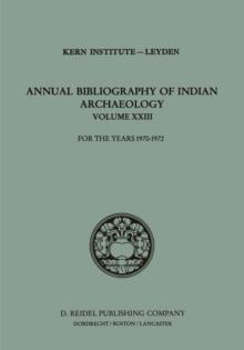 Annual Bibliography of Indian Archaeology : For the Years 1970-1972