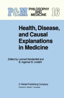 Health, Disease, and Causal Explanations in Medicine