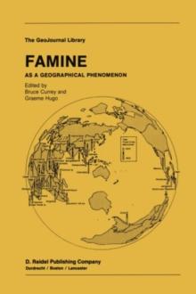 Famine : As a Geographical Phenomenon