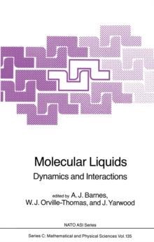 Molecular Liquids : Dynamics and Interactions