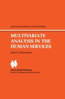 Multivariate Analysis in the Human Services