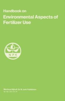 Handbook on Environmental Aspects of Fertilizer Use