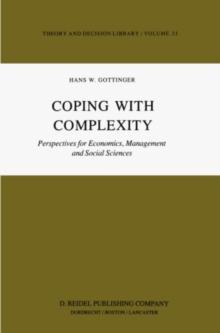 Coping with Complexity : Perspectives for Economics, Management and Social Sciences