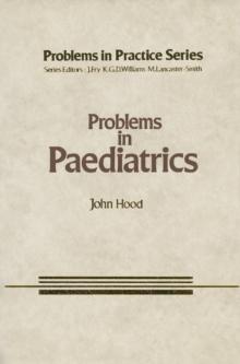 Problems in Paediatrics