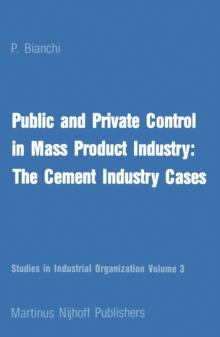 Public and Private Control in Mass Product Industry: The Cement Industry Cases