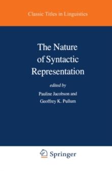 The Nature of Syntactic Representation