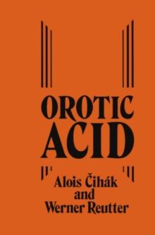 Orotic Acid : Synthesis, Biochemical Aspects and Physiological Role