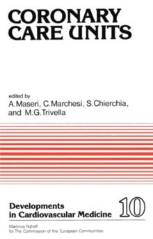 Coronary Care Units : Proceedings of a European Seminar held in Pisa, Italy