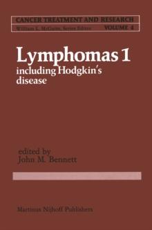 Lymphomas 1 : Including Hodgkin's Disease