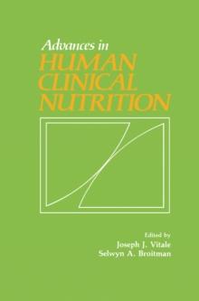 Advances in Human Clinical Nutrition