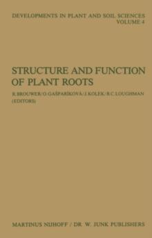 Structure and Function of Plant Roots : Proceedings of the 2nd International Symposium, held in Bratislava, Czechoslovakia, September 1-5, 1980