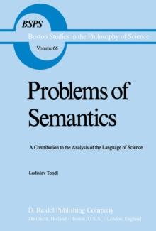 Problems of Semantics : A Contribution to the Analysis of the Language Science