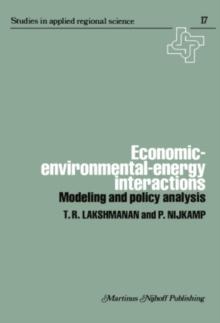 Economic-Environmental-Energy Interactions : Modeling and Policy Analysis