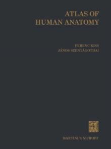 Atlas of Human Anatomy : Volumes 1-3