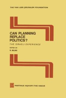 Can Planning Replace Politics? : The Israeli Experience