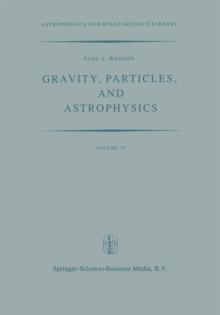 Gravity, Particles, and Astrophysics : A Review of Modern Theories of Gravity and G-variability, and their Relation to Elementary Particle Physics and Astrophysics