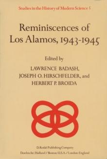 Reminiscences of Los Alamos 1943-1945