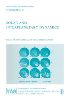 Solar and Interplanetary Dynamics