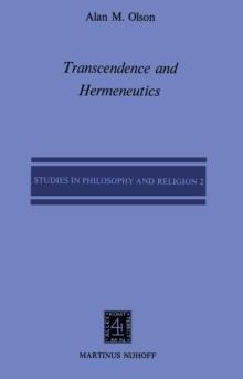 Transcendence and Hermeneutics : An Interpretation of the Philosophy of Karl Jaspers