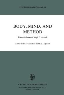 Body, Mind, and Method : Essays in Honor of Virgil C. Aldrich