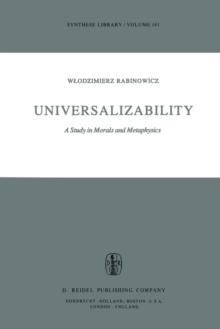 Universalizability : A Study in Morals and Metaphysics