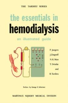 The Essentials in Hemodialysis : An Illustrated Guide